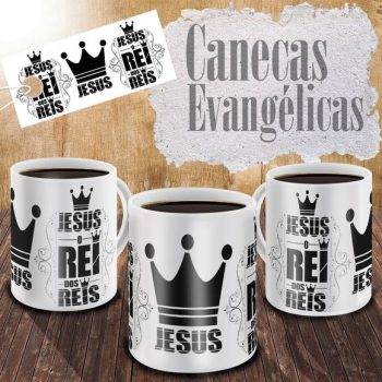 Caneca Gospel Evangélica Jesus o Rei dos Reis _ Elo7 Produtos Especiais